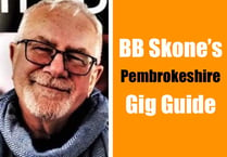 BB Skone’s Pembrokeshire Gig Guide